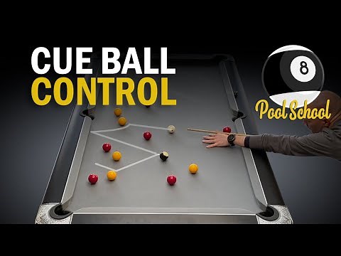 Cue Ball Control - Pool Practice | Pool School