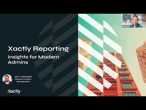 Xactly Reporting: Insights for Modern Admins