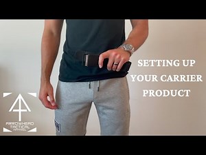 Arrowhead Tactical Apparel: Setting Up Your New Carrier Product