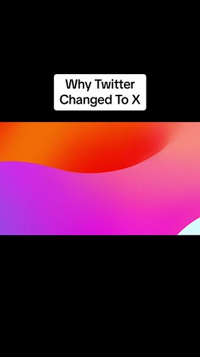 Why Twitter Transitioned to X: A New Era