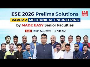 Live ESE 2026 Prelims Paper 2 Solution | Mechanical Engineering | MADE EASY