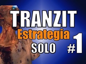 Tranzit Zombies: Estrategia y Guia Solo en Tranzit | Black Ops 2 @ElLoverPro