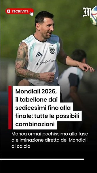 Mondiali 2026, il tabellone dai sedicesimi fino alla finale: tutte le possibili combinazioni
