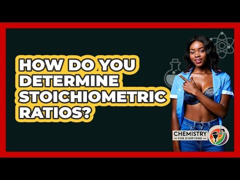 How Do You Determine Stoichiometric Ratios?