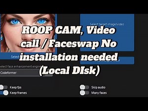 ROOP CAM, Video call, Faceswap | No installation needed | Local DIsk, Real time Face swap #faceswap