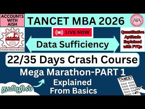 🔴TANCET MBA 2026 Logical Reasoning-Data Sufficiency Mega Marathon PYQs22/35 Days Crash Course PART 1
