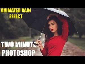Two Minute Photoshop : How To Create Animated Rain Effect