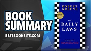 The Daily Laws | Robert Greene | Book Summary