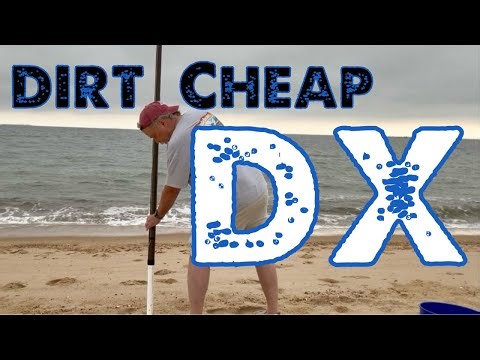 Dirt Cheap DX - Low Cost Antenna