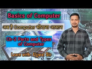 Ch-2 Parts and Types of Computer || Computer Era-1 @UdaanStudyCenter @St.JohnsMiddleSchoolRanchi