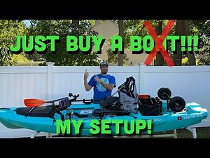 Fishing Kayak Setup-Complete Walkthrough+New Product