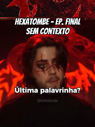 Final do Hexatombe: Análise do Episódio