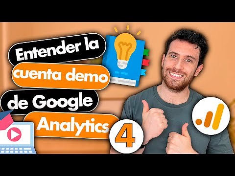 Nueva cuenta demo Google Analytics 4 | Aprende a usar la cuenta demo GA4 y entiende sus limitaciones