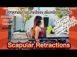 How to scapular retraction, prevent or reduce shoulder pain, strengthening and stability exercise