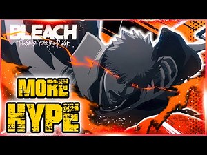 BLEACH OPENING 3 BUT ITS JUST MORE HYPE!!!