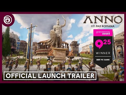 Anno 117: Pax Romana - Official Launch Trailer