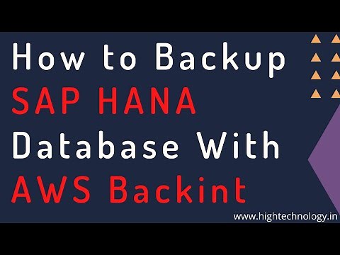 How to Backup Your SAP HANA Database with AWS Backint