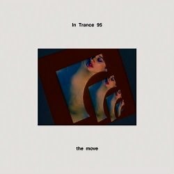 In Trance 95 - The Move (2025) [EP]