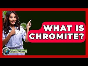 What Is Chromite? - Earth Science Answers