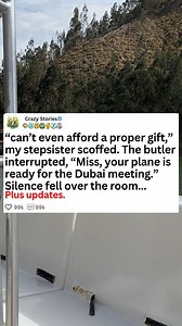 6.3K views · 53 reactions | Can't even afford a proper gift. My step sister scoffed. The butler interrupted. Miss, your plane is ready for the Dubai meeting. Silence fell over the room. - Askreddit #askreddit #reddit #relationship #redditstorytime #redditposts #storytime #entitledparents | Adam A12 32 | Facebook