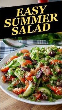 The Easy Summer Salad that Explodes with Flavour #food #cooking #salads