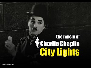 Charlie Chaplin - Overture / Unveiling the Monument ("City Lights" original soundtrack)