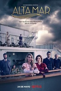 High Seas (Alta mar): Season 1 | Rotten Tomatoes