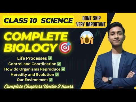 Complete Biology Class 10 One Shot | Full Syllabus + Question Practice | Score 100/100 🔥