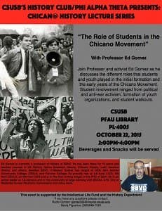 CSUSB HISTORY CLUB KICKS OFF LECTURE SERIES ON CHICANO HISTORY