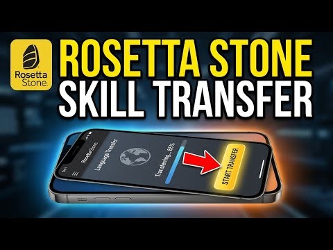 How to transfer language skills with Rosetta Stone - Complete Guide