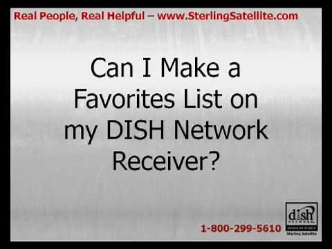 Can I Make a Favorites List On My DISH Network Receiver?