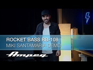 Ampeg | Miki Santamaria | Rocket Bass RB-108 Sound Sample Demo