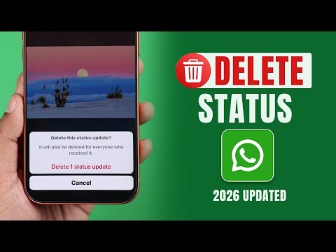 How to Remove WhatsApp Status! [Delete]