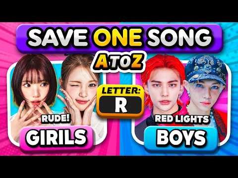 Save One Song 🩷 GIRLS VS BOYS 💙 From A to Z | Kpop Quiz 2026