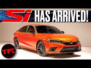PREMIERE: 2022 Honda Civic Si Has OFFICIALLY Arrived With Great (And Surprising) Changes!