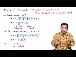 Propagation Constant; Attention Constant and Phase Constant of Transmission Line; Transmission Line Video Lecture | Crash Course for GATE ECE (English) - Electronics and Communication Engineering (ECE)