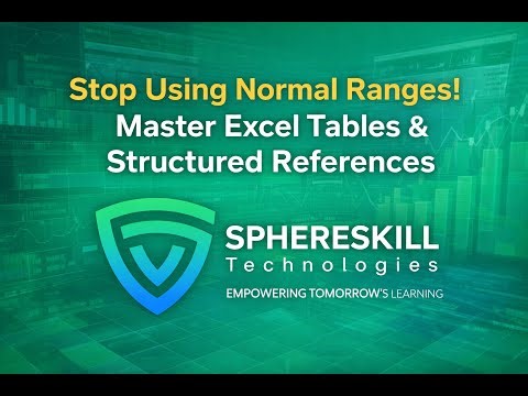 Stop Using Normal Ranges! Master Excel Tables & Structured References