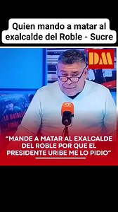 Como el colombiano sufre de mala memoria les recuerdo que el exgobernador de Sucre Salvador Arana condenado a 40 años de cárcel por el asesinato de Edualdo Díaz dijo en la JEP "mandé a matar al exalcalde de El Roble porqué el presidente Uribe me lo pidió". créditos: mamerto 2.0 | Daniel Martinez
