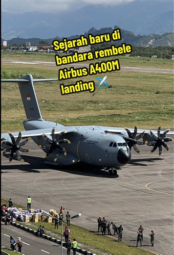 Bandara rembele mencetak sejarah baru Pertama kali nya Airbus A400M landing dengan sempurna ✈️📸 #QaynakaJourneys #fyp