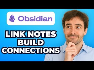 How to Link Obsidian Notes - Build Connections (Easy!)