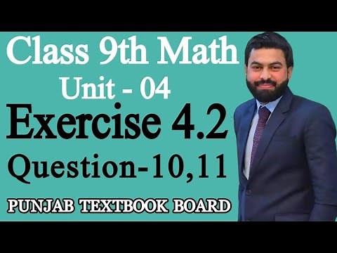 Class 9th Math Unit 4-Exercise 4.2 Question 10,11- 9 Maths Exercise 4.2 Q10,Q11 of PTBB -Mathematics