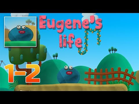 Eugene's Life All levels 1-2 Gameplay Walkthrough Android iOS
