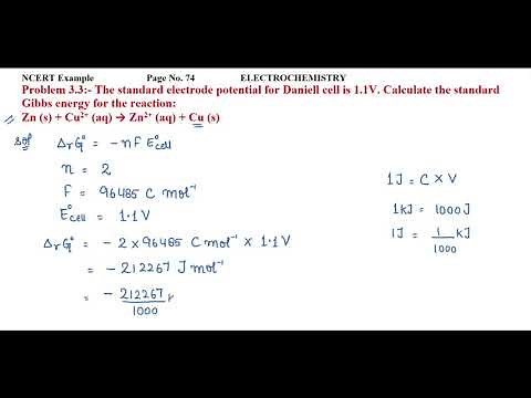 The standard electrode potential for Daniell cell is 1.1V. Calculate the standard Gibbs energy for..