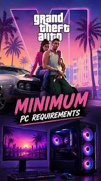 Can Your PC Run GTA 6? 🤯 Expected Minimum Specs!
