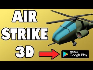 Air Strike 3D - Official Gameplay Trailer - Available on Google Play