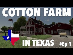 COTTON FARM TEXAS - Ep 1 - Seasons Yr1 - Welker Farms Map - Farming Simulator 19 PS4 Let's Play FS19