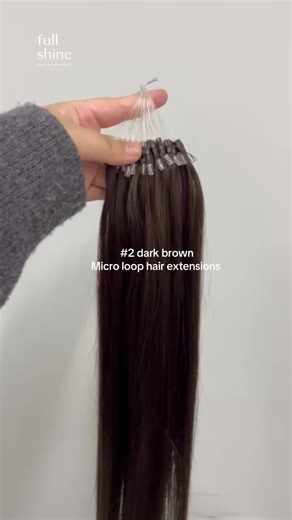 🤎✨dark brown —— Micro loop hair extensions #fullshinehair #hairextensions #fyp #viral #microloophairextensions