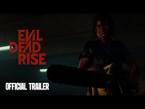 Evil Dead Rise | Official Trailer | 4K