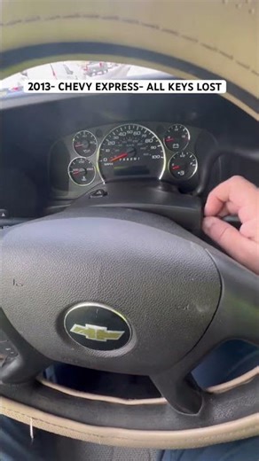 2013- CHEVY EXPRESS- ALL KEYS LOST