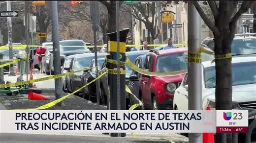 Ataque en Austin despierta temores en Dallas - Fort Worth y reabre debate sobre armas.